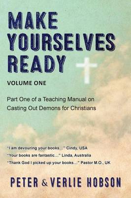 Book cover for Make Yourselves Ready - Volume One