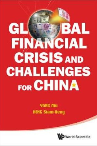 Cover of Global Financial Crisis And Challenges For China