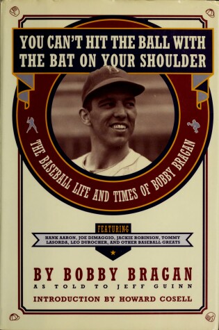 Book cover for You Can't Hit the Ball with the Bat on Your Shoulder