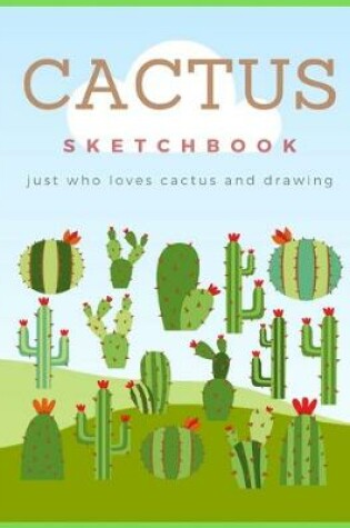 Cover of Green Cactus Sketchbook