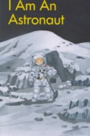 Cover of I am an Astronaut