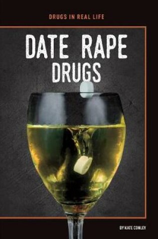 Cover of Date Rape Drugs