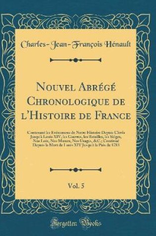 Cover of Nouvel Abrégé Chronologique de l'Histoire de France, Vol. 5