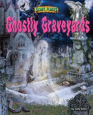 Book cover for Ghostly Graveyards