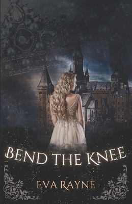 Book cover for Bend the Knee