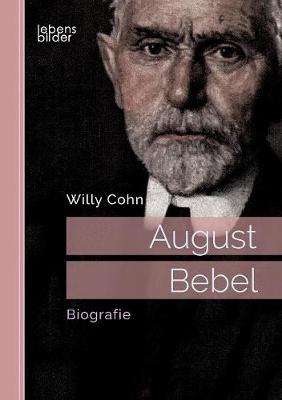 Book cover for August Bebel. Biografie