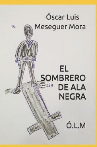 Cover of El Sombrero de ALA Negra
