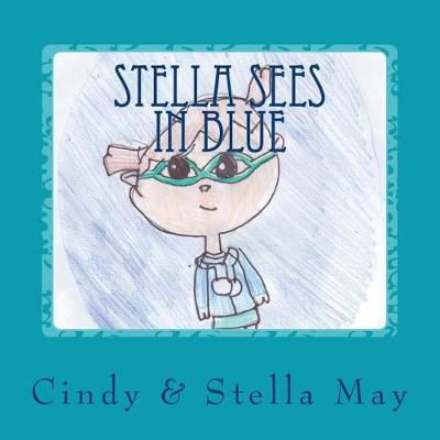 Cover of Stella Sees in Blue