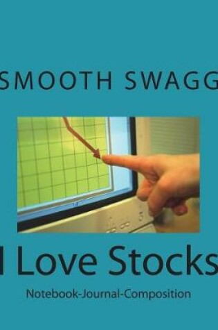 Cover of I Love Stocks