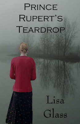 Book cover for Prince Rupert's Teardrop