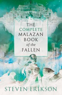 Book cover for The Complete Malazan Book of the Fallen