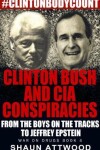 Book cover for Clinton Bush and CIA Conspiracies