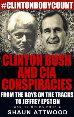 Cover of Clinton Bush and CIA Conspiracies