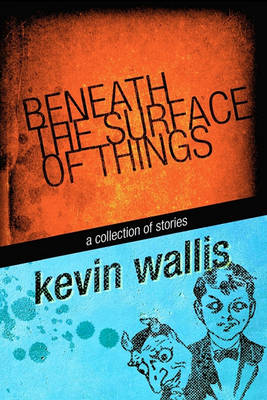 Book cover for Beneath the Surface of Things