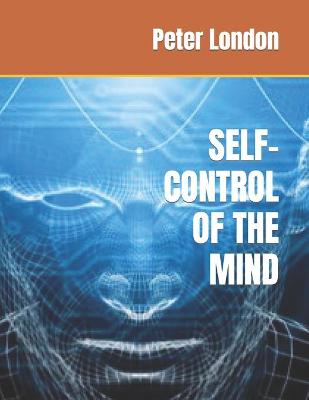 Book cover for Self-Control of the Mind