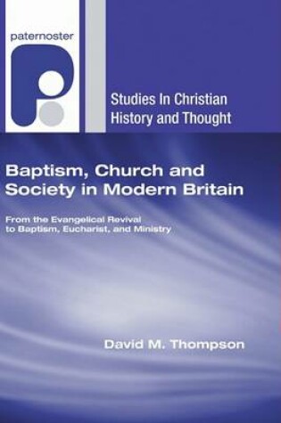 Cover of Baptism, Church and Society in Modern Britain