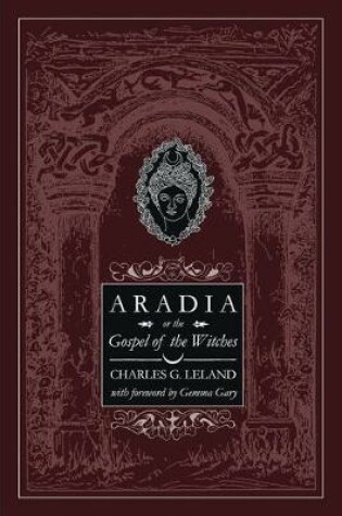 Cover of Aradia or the Gospel of the Witches