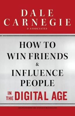 Book cover for How to Win Friends and Influence People in the Digital Age