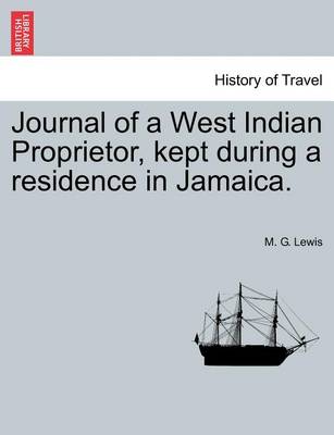 Book cover for Journal of a West Indian Proprietor, Kept During a Residence in Jamaica.