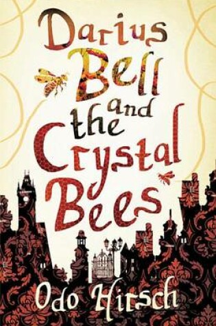 Cover of Darius Bell and the Crystal Bees