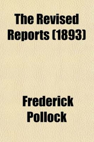 Cover of The Revised Reports (Volume 8); 1785-1866