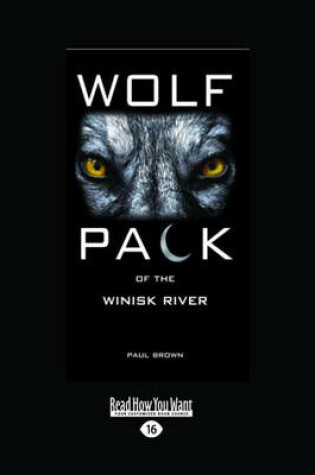 Cover of Wolf Pack of the Winisk River