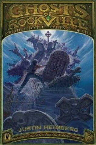 Cover of Ghosts of Rockville: Journey to the Cliffs of Death