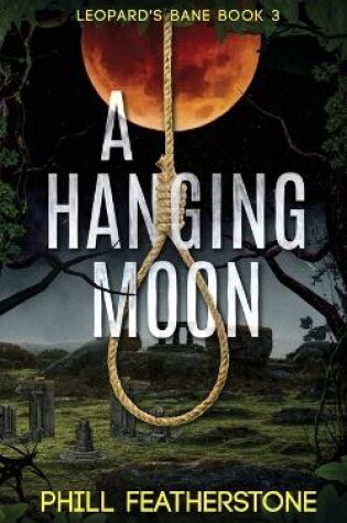 Cover of A Hanging Moon