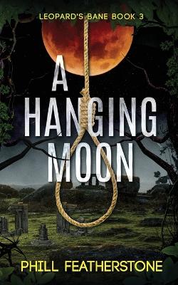 Book cover for A Hanging Moon