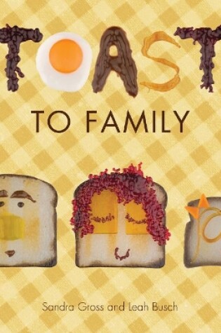 Cover of Toast to Family