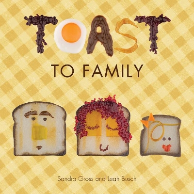 Book cover for Toast to Family