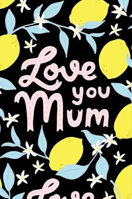 Book cover for Love You Mum