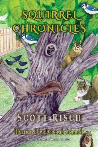 Cover of Squirrel Chronicles