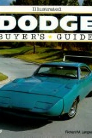 Cover of The Illustrated Dodge Buyer's Guide