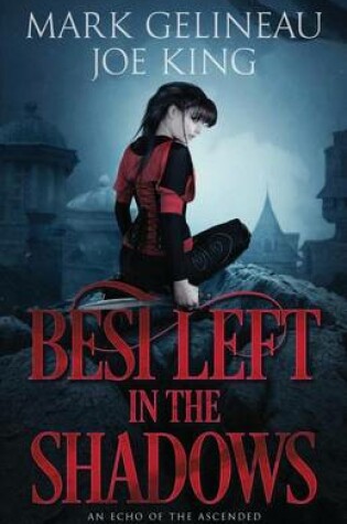 Cover of Best Left in the Shadows