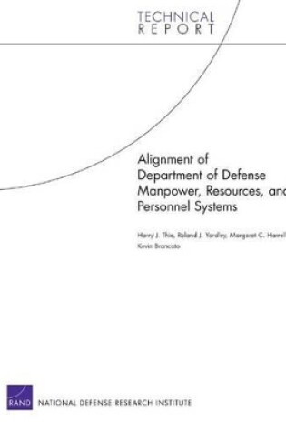 Cover of Alignment of Department of Defense Manpower, Resources, and Personnel Systems