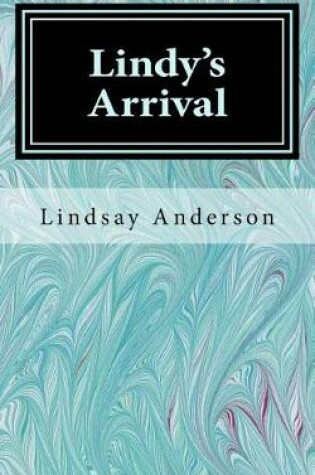 Cover of Lindy's Arrival