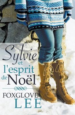 Book cover for Sylvie et l'esprit de Noël