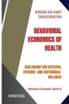 Book cover for Behavioral Economics of Health