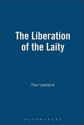 Book cover for The Liberation of the Laity