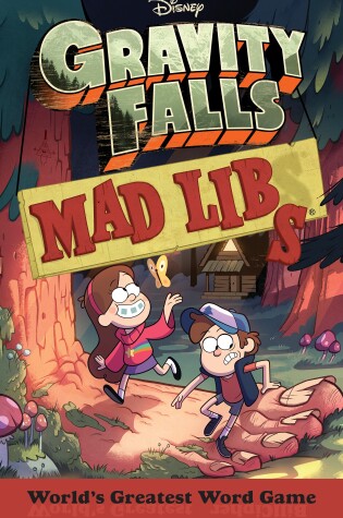 Cover of Gravity Falls Mad Libs