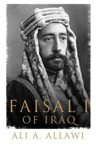 Cover of Faisal I of Iraq