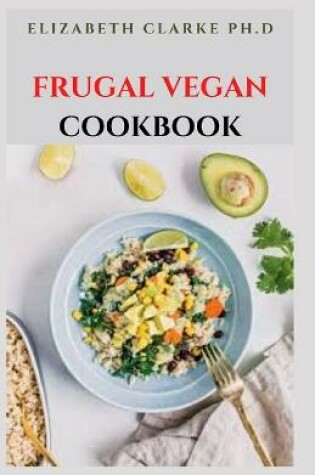 Cover of Frugal Vegan Cookbook