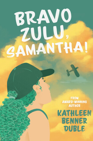 Cover of Bravo Zulu, Samantha!