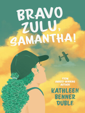 Cover of Bravo Zulu, Samantha!