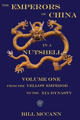 Book cover for The Emperors of China in a Nutshell Volume 1