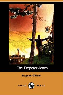 Book cover for The Emperor Jones (Dodo Press)