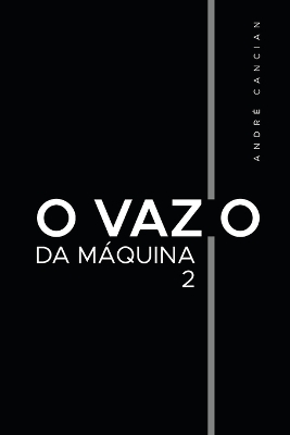 Book cover for O Vazio da M�quina 2