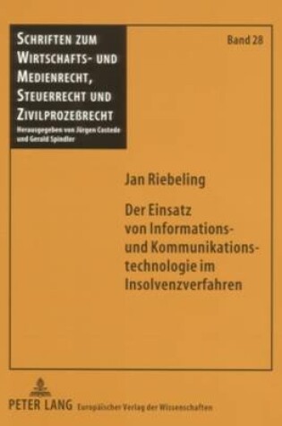 Cover of Der Einsatz Von Informations- Und Kommunikationstechnologie Im Insolvenzverfahren