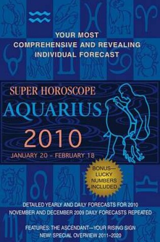 Cover of Aquarius (Super Horoscopes 2012)